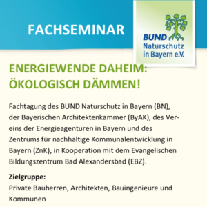 ENERGIEWENDE DAHEIM: ÖKOLOGISCH DÄMMEN! @ Evangelisches Bildungszentrum Bad Alexandersbad, Landkreis Wunsiedel